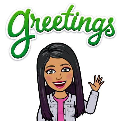 Cartoon Bitmoji image of Parent and Family Engagement Liaison Marybelle Apuan with the word "greetings" written in green on top.