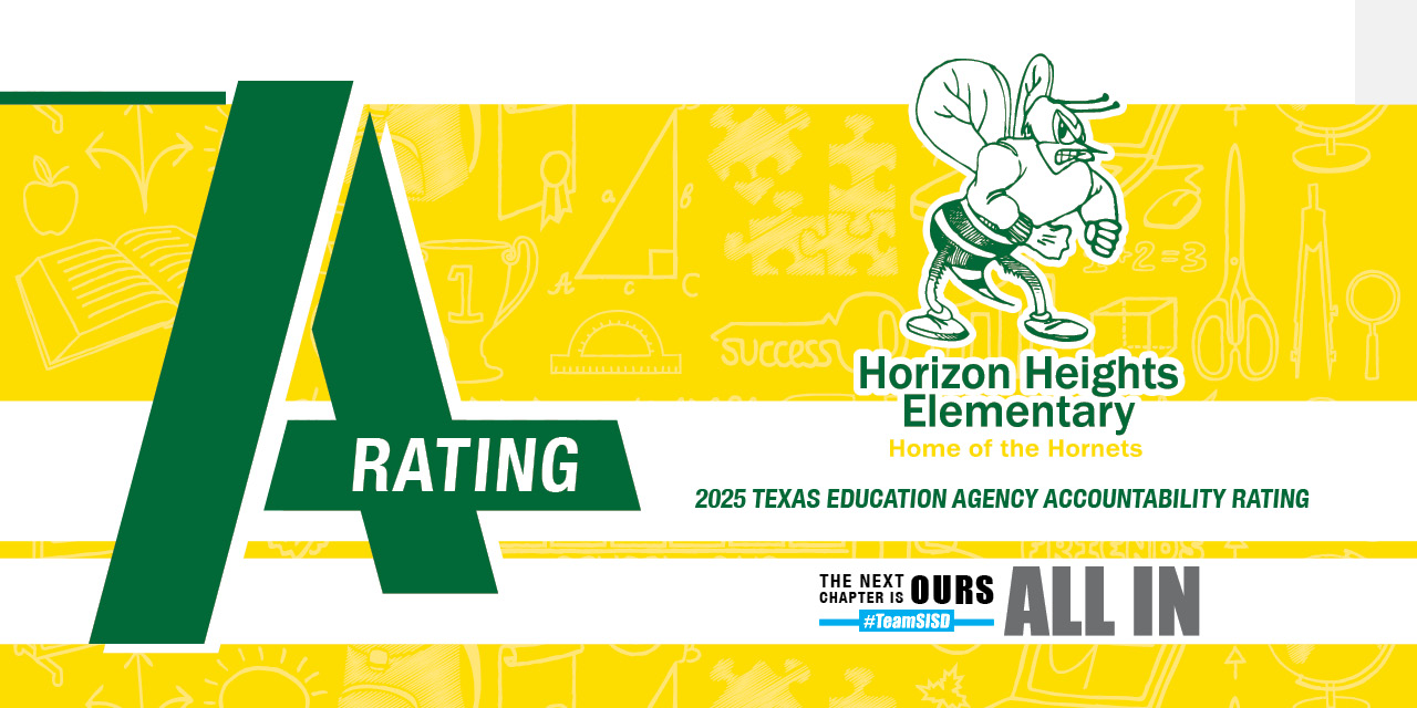 Horizon Heights earns an A rating from the Texas Education Agency.
