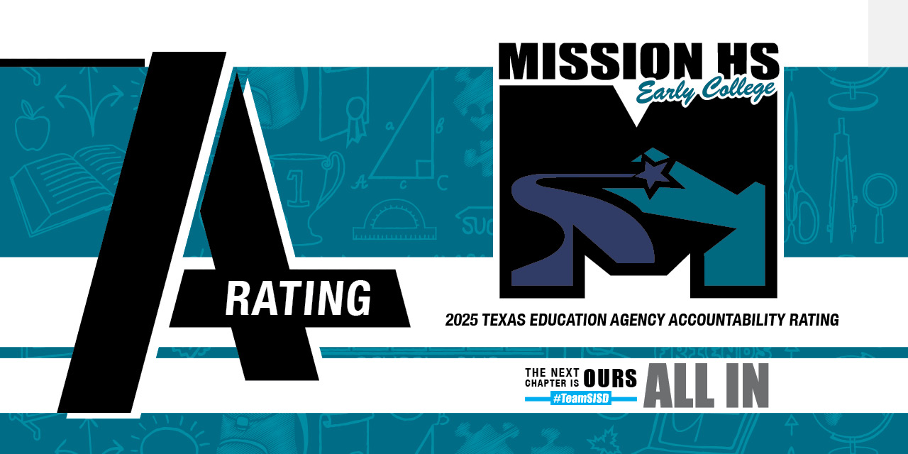 Mission Early College High School earns A Rating from Texas Education Agency