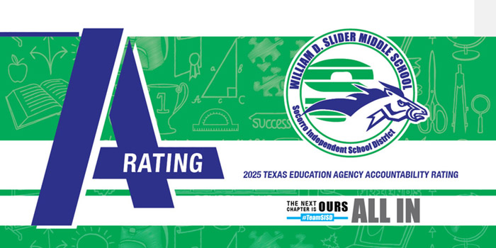 William Slider Middle 2025 Texas Education Agency "A" Accountability Rating