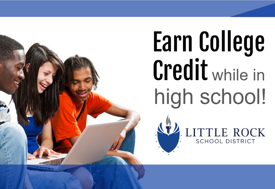 Earn College Credit Image with LRSD Logo