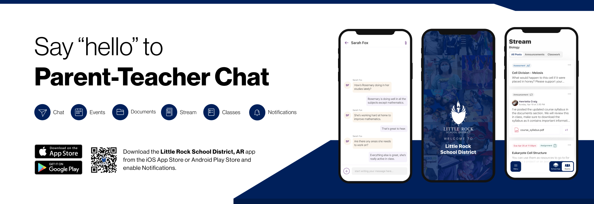 Say hello to Parent-Teacher chat in the new Rooms app. Download the Little Rock School District app in the Google Play or Apple App store.