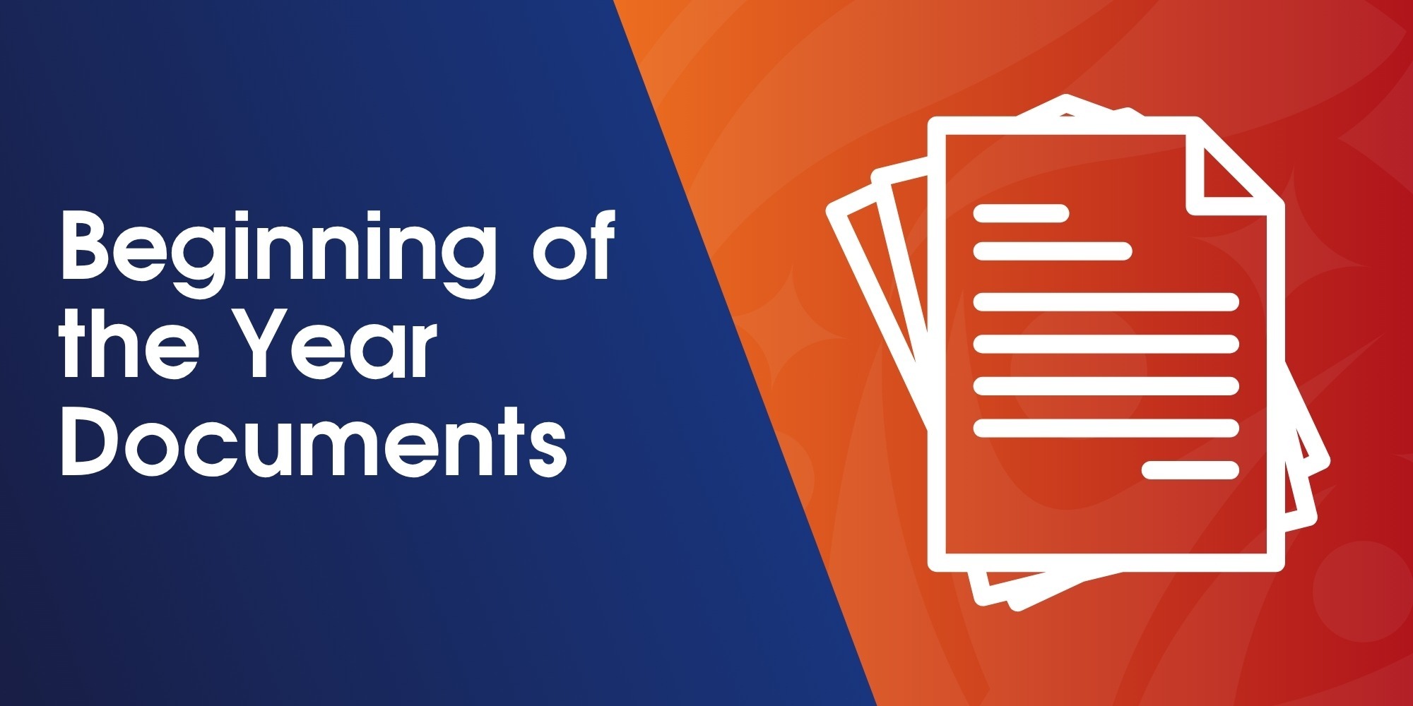 Beginning of the Year Documents