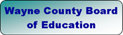 wayne county board of education