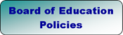 board of education policies