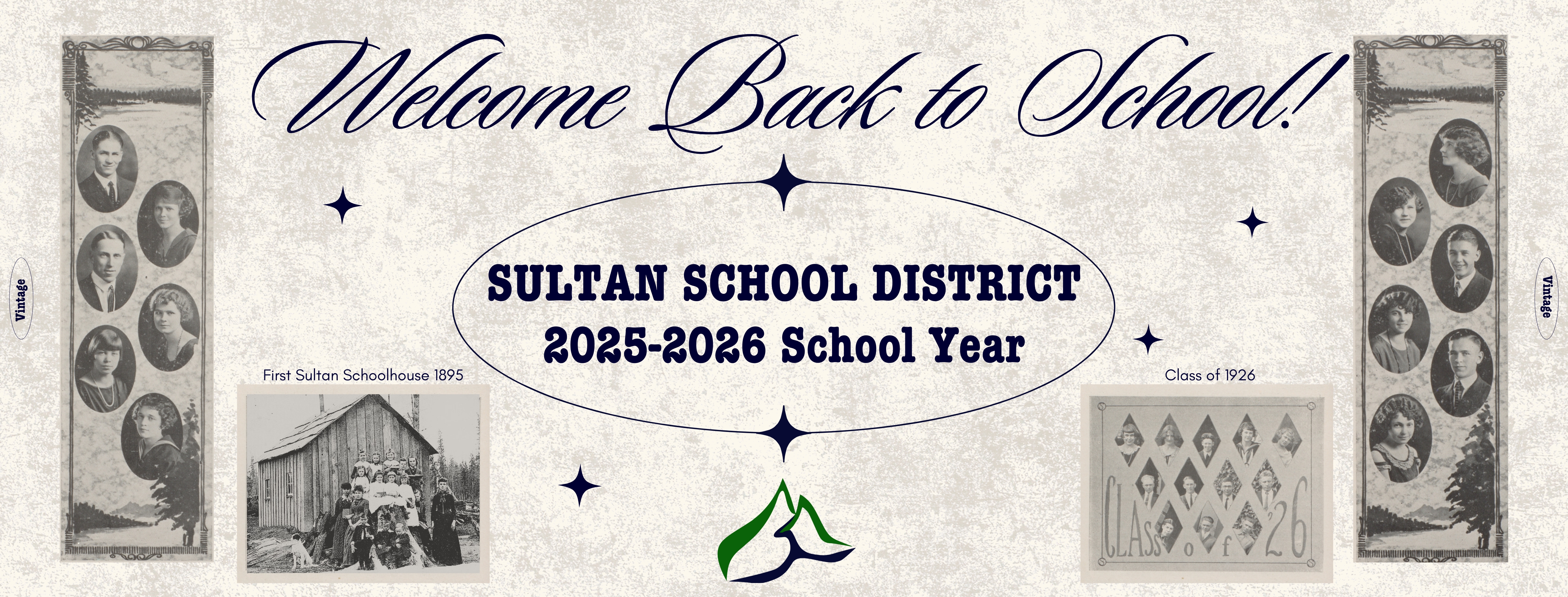 Welcome back to school 2025-2026 school year with SSD logo and pictures from 1925 and 1895