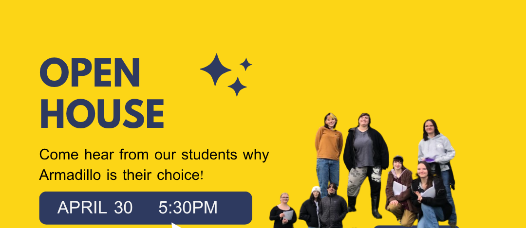 yellow background with blue writing - open house April 30 at 5:30pm with pictures of students to the side of the writing