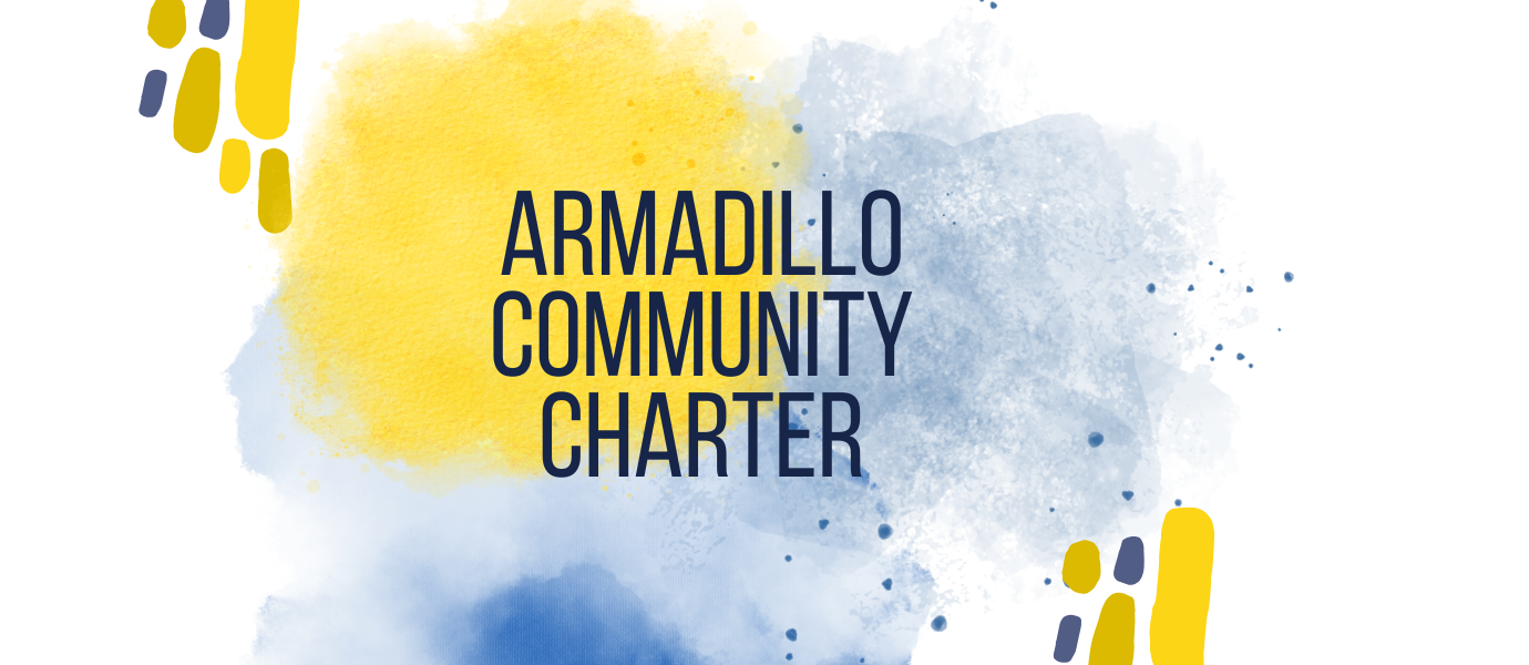 Armadillo Community Charter written in blue letters on a yellow and blue and white background