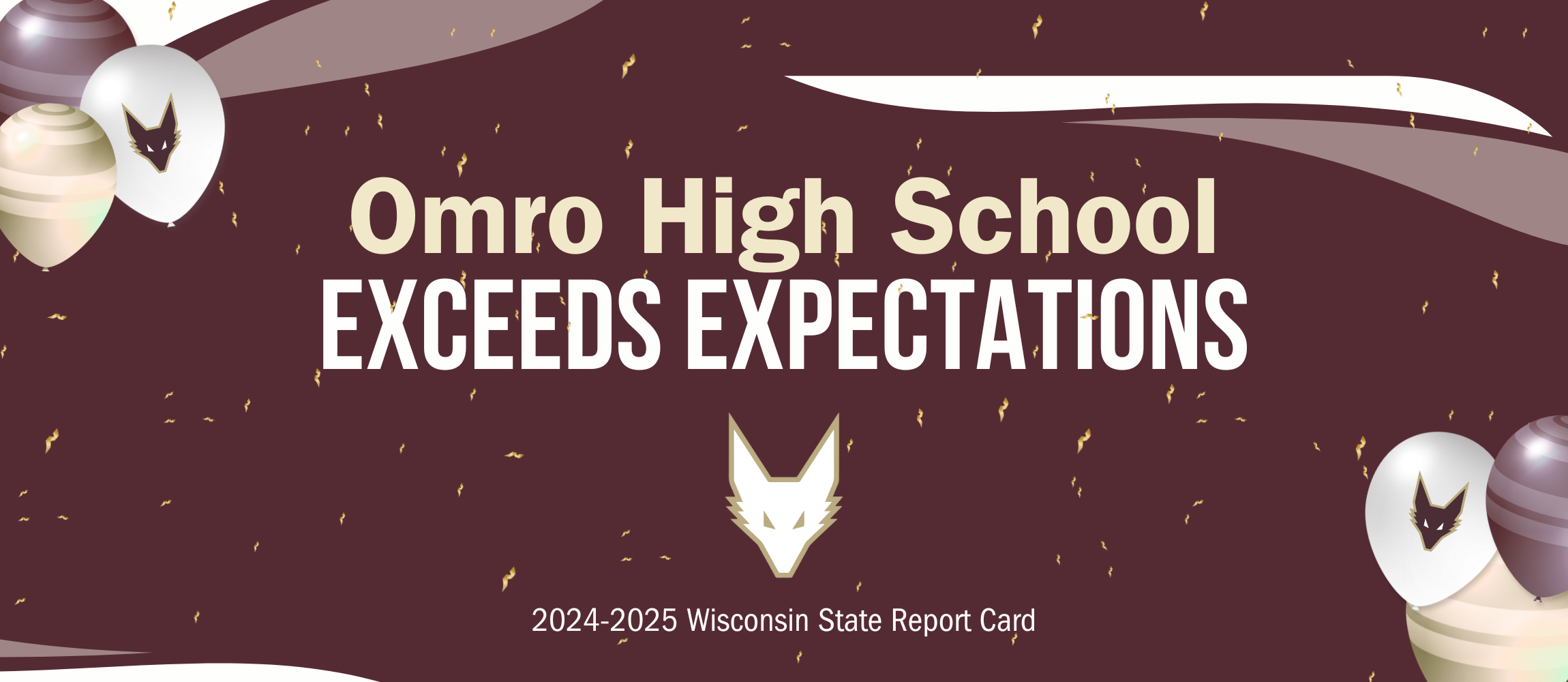 Graphic with maroon background that celebrates Omro High School attaining an "Exceeds Expectations" category on the WI State Report Card