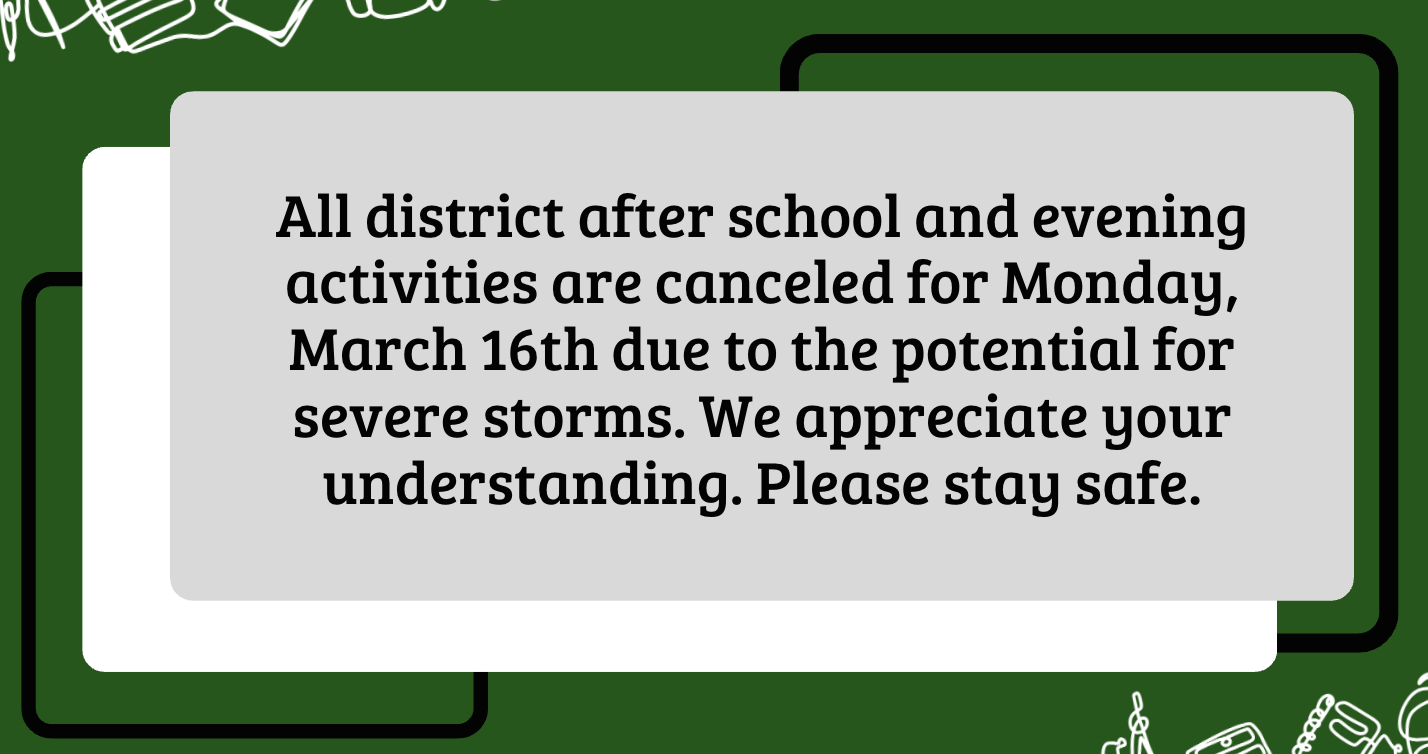 After school activities Canceled 