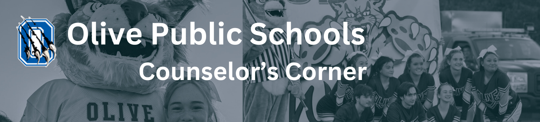 Olive Public Schools Counselor Corner