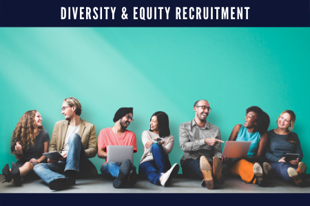 Diversity & Equity Recruitment