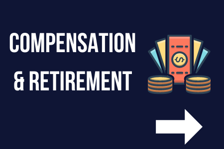 Compensation and Retirement