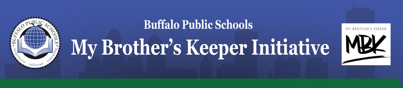 Buffalo Public Schools My Brother's Keeper Initiative