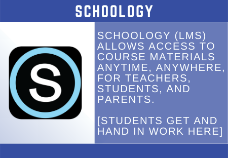 SCHOOLOGY  SCHOOLOGY (L MS)  ALLOWS ACCESS TO  COURSE MATERIALS  ANYTIME, ANYWHERE,  FOR TEACHERS,  STUDENTS, AND  PARENTS.  [STUDENTS GET AND  HAND IN WORK HERE] 