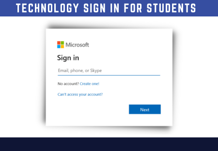 Student Technology Sign In Procedures with image of Microsoft Login Screen on it.