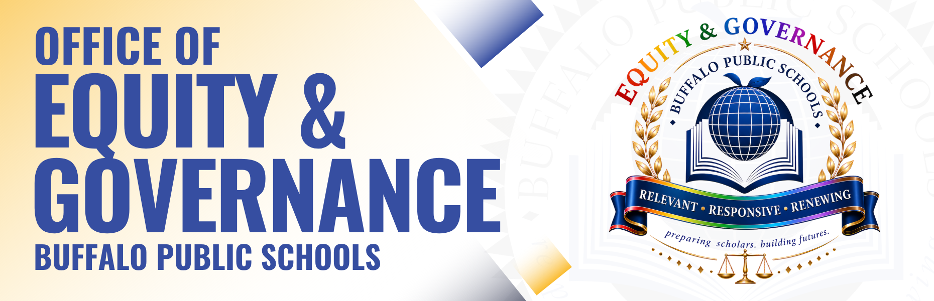 Banner graphic reading “Equity & Governance — Buffalo Public Schools.” The design features a circular seal labeled “Equity & Governance Buffalo Public Schools” with an open book and globe symbol. Text appears on a light background with blue, gold, and white accents.