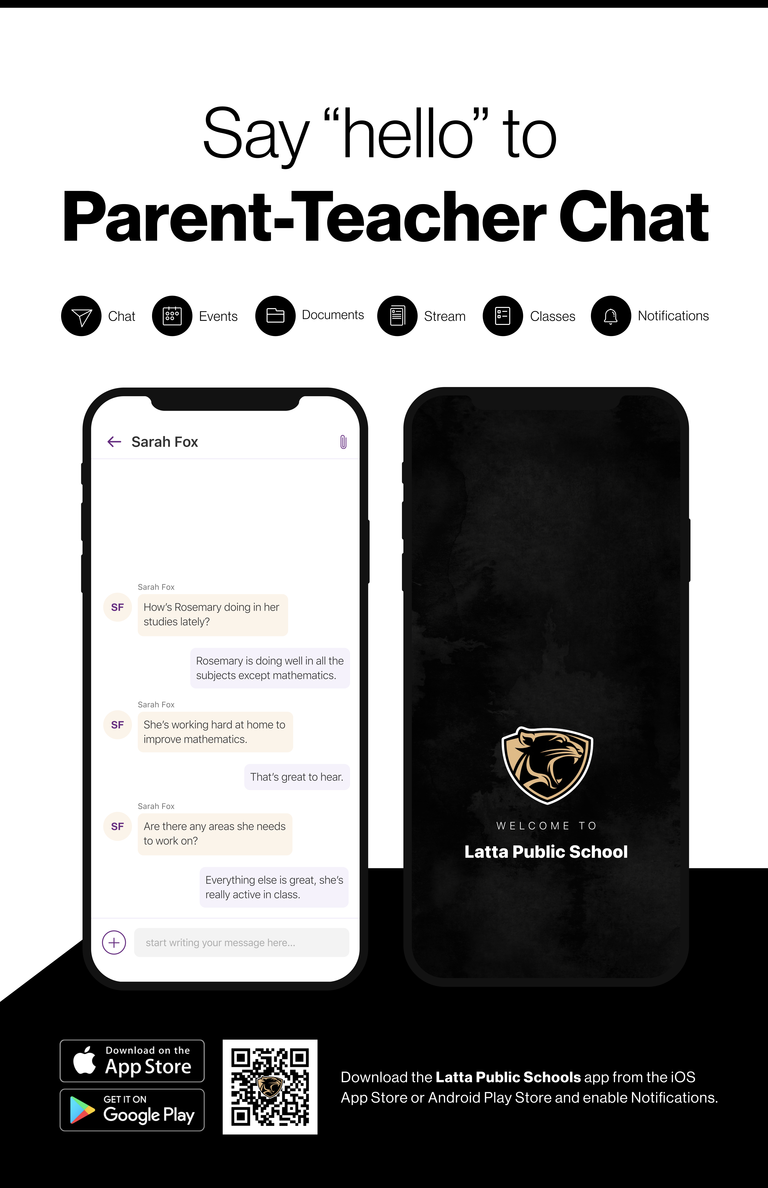 Say hello to Parent-Teacher chat in the new Rooms app. Download the Latta Public Schools app in the Google Play or Apple App store.