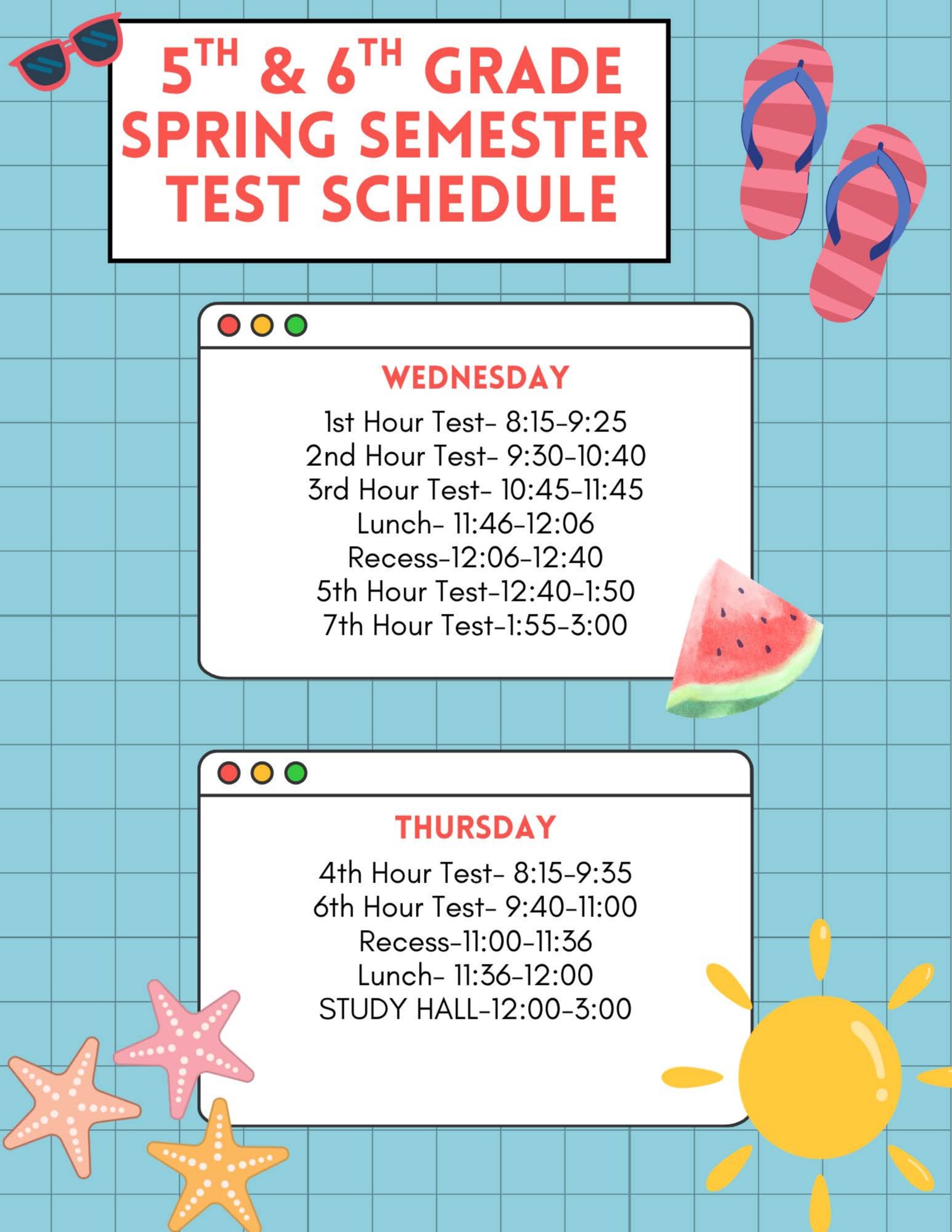 5th & 6th Grade Semester Test Schedule