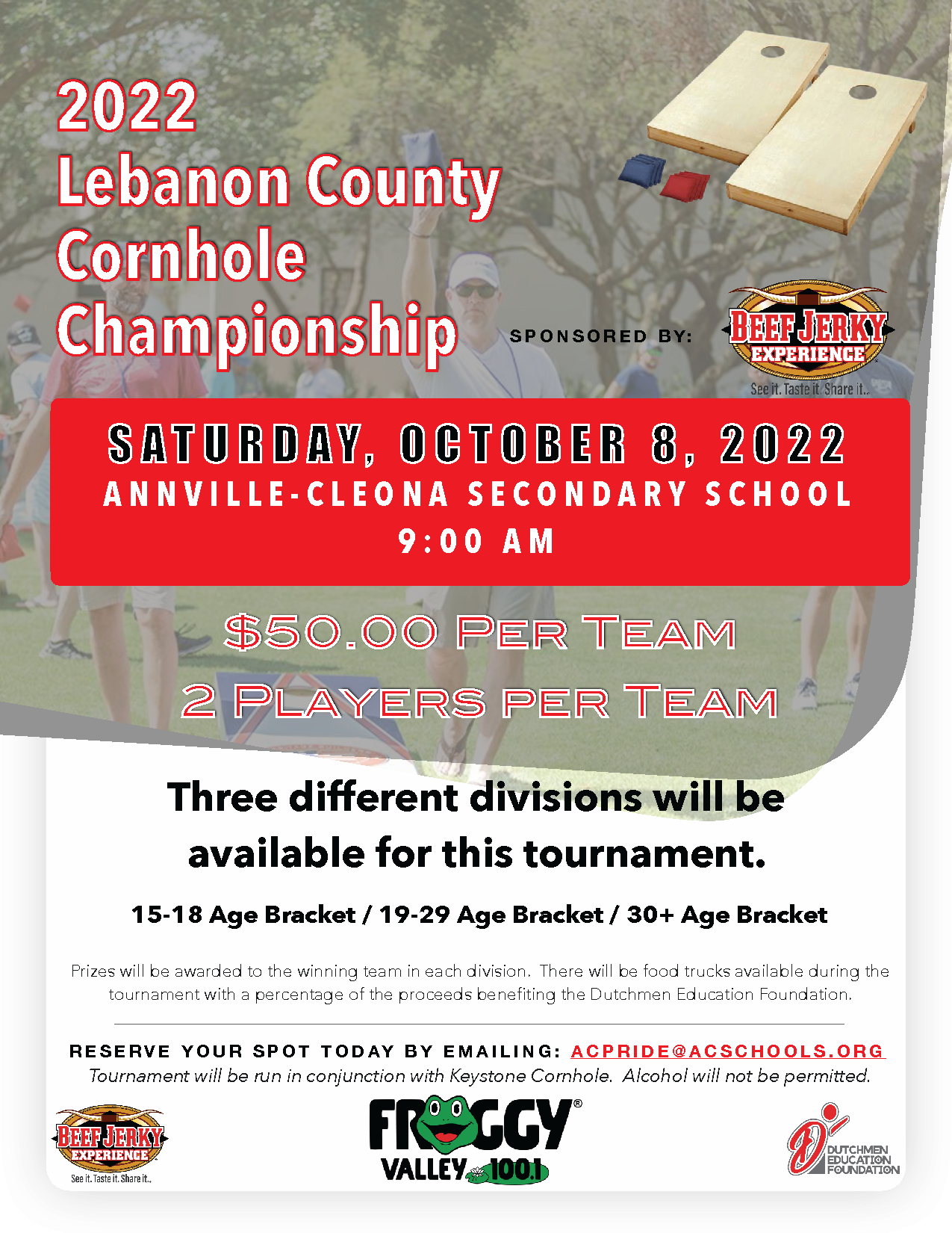 cornhole championship: Saturday oct 8th, 2022 at the secondary school at 9 am . 50 dollars per team, 2 people per team.  3 different age brackets available.