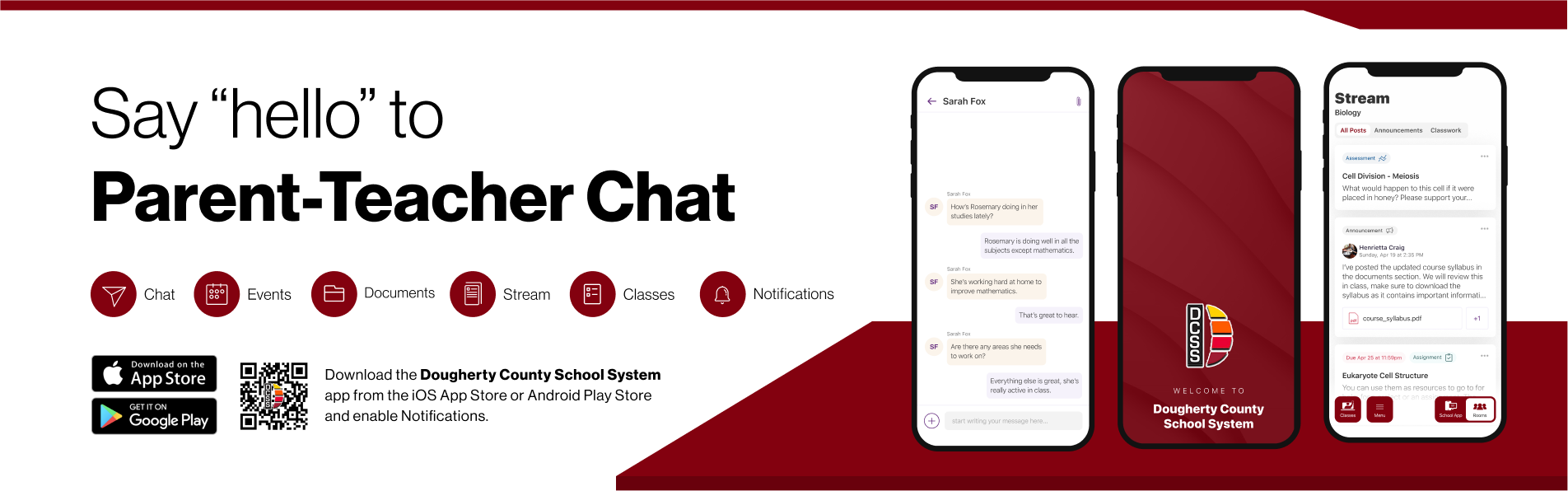 Say hello to Parent-Teacher chat in the new Rooms app. Download the Dougherty County Schools app in the Google Play or Apple App store.