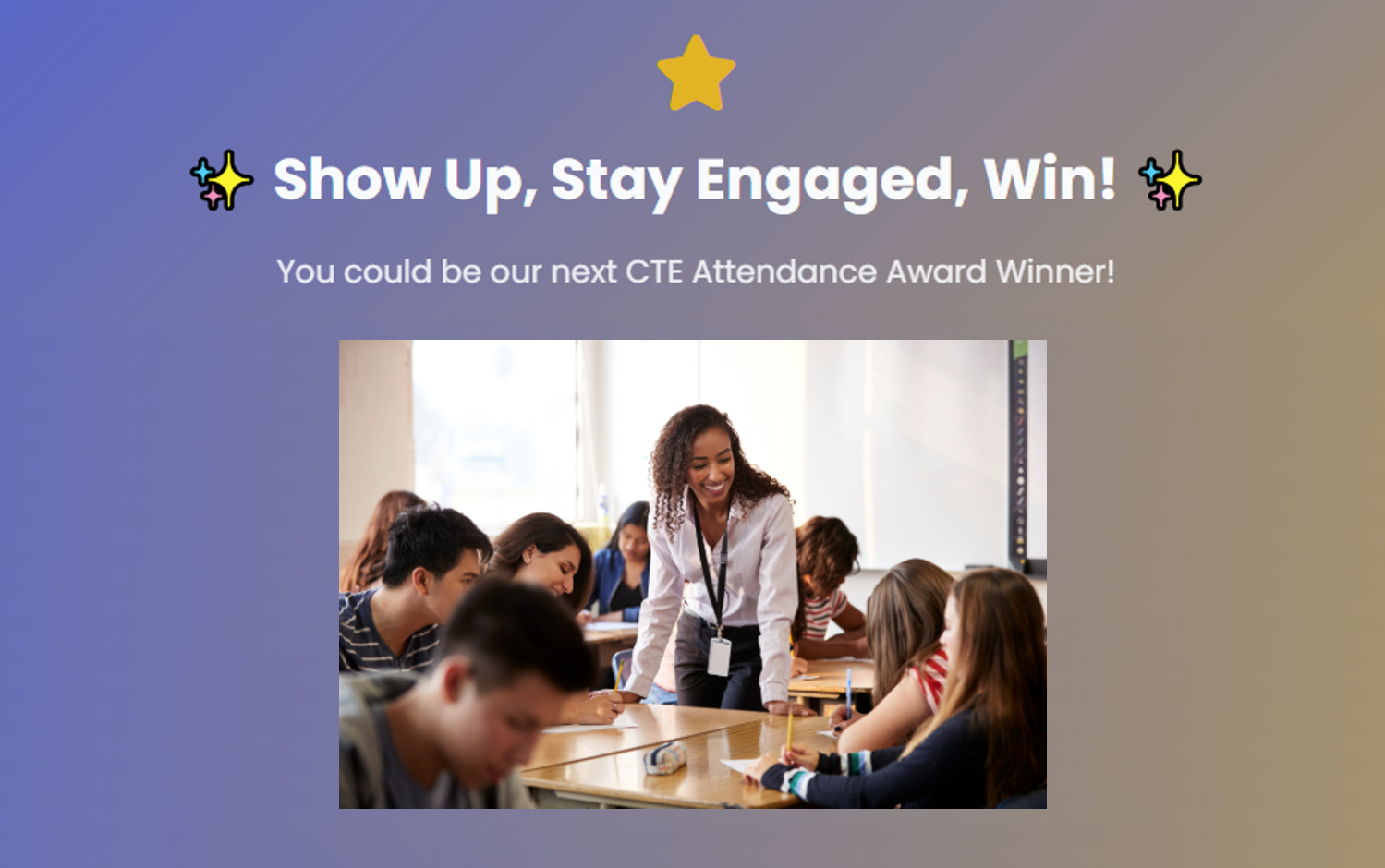 CTE Attendance Incentives-Win