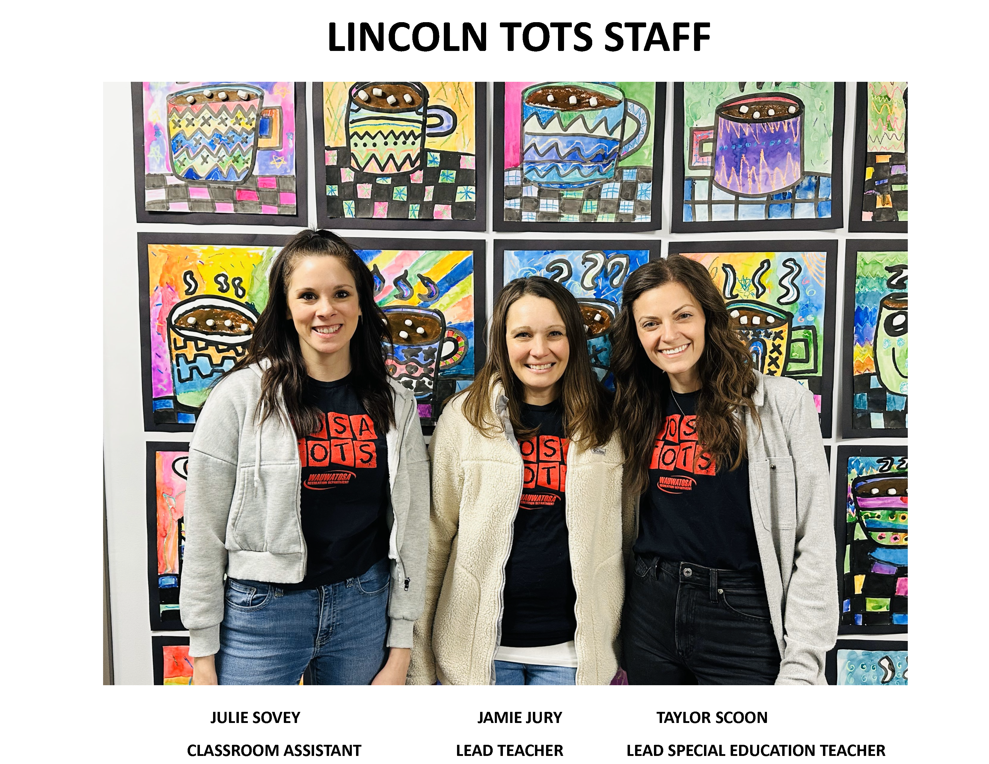 Lincoln Tots Staff