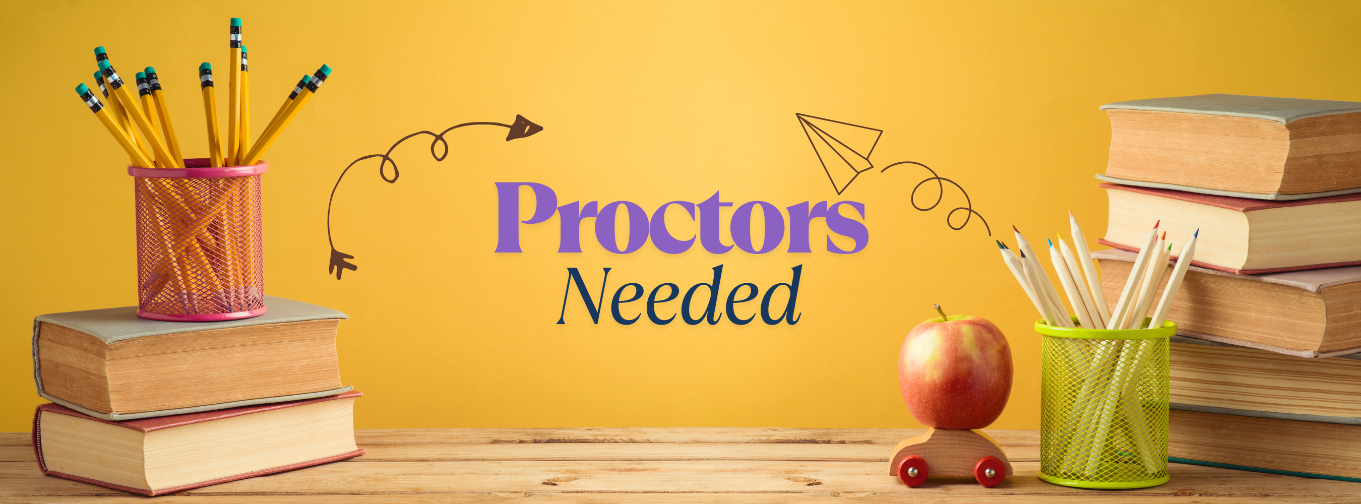 Proctors Needed