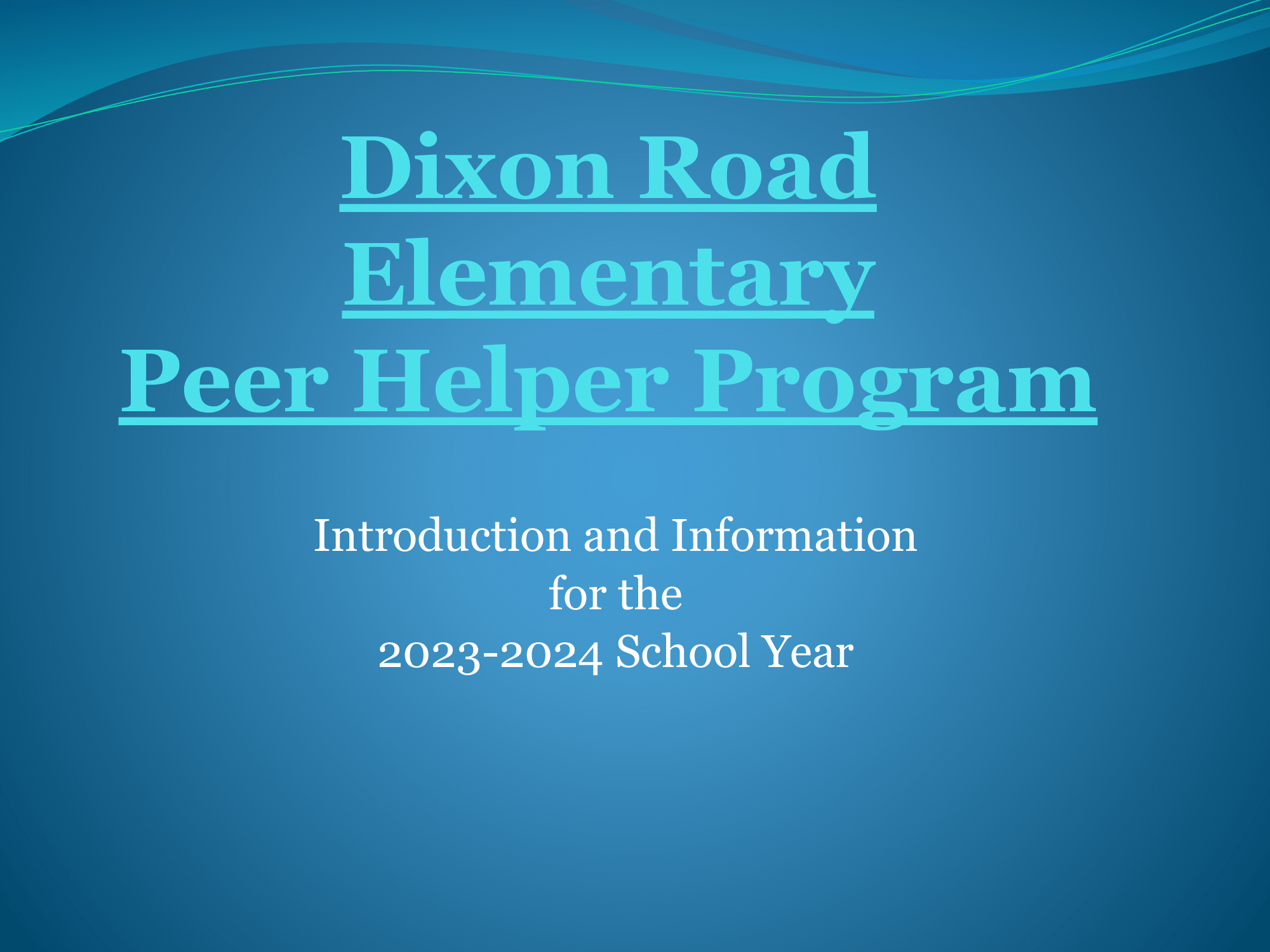 Information about Peer Helping at Dixon Road Elementary
