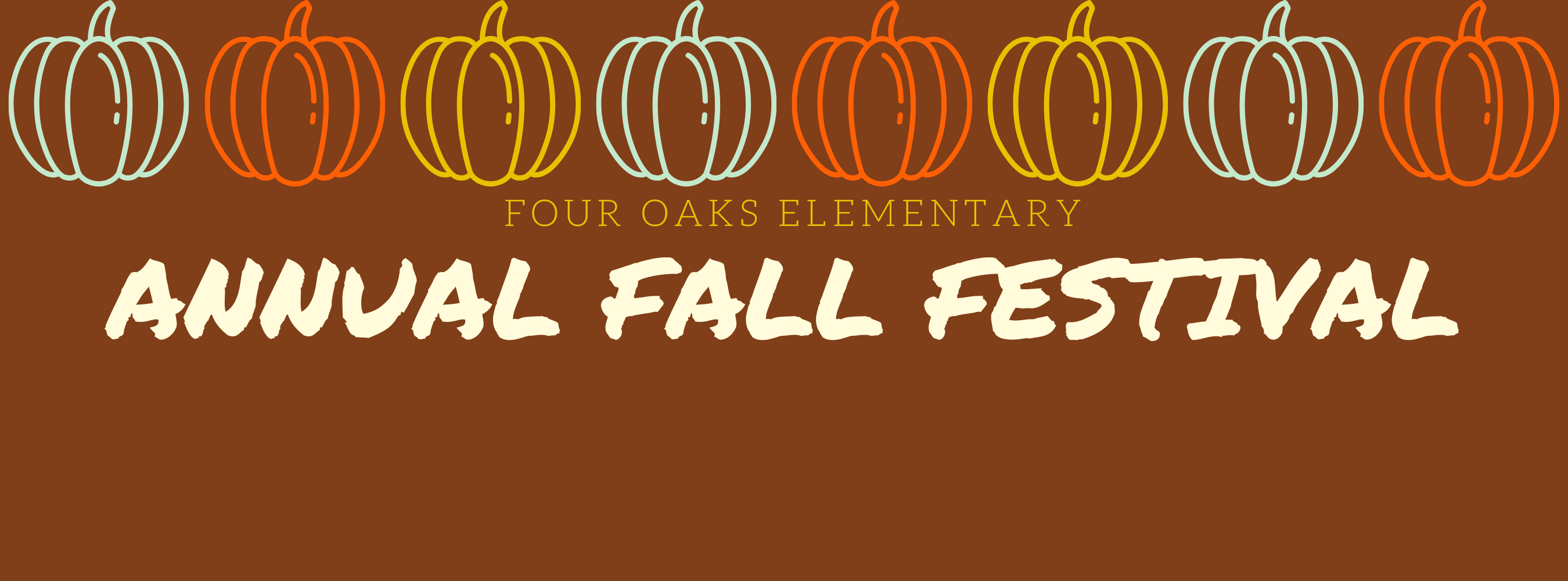 Four Oaks Elementary Annual Fall Festival