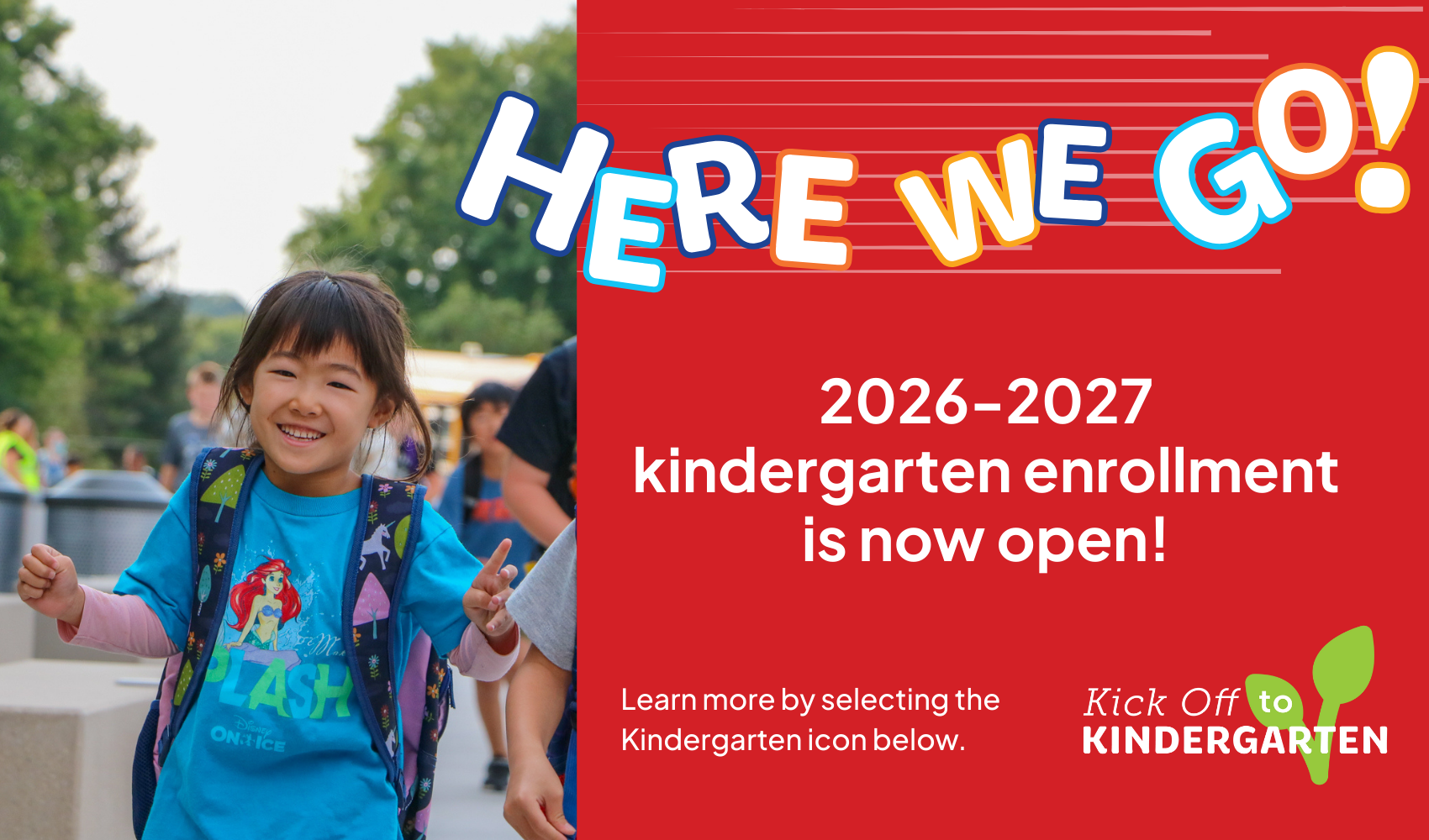 Kinder Enrollment now open