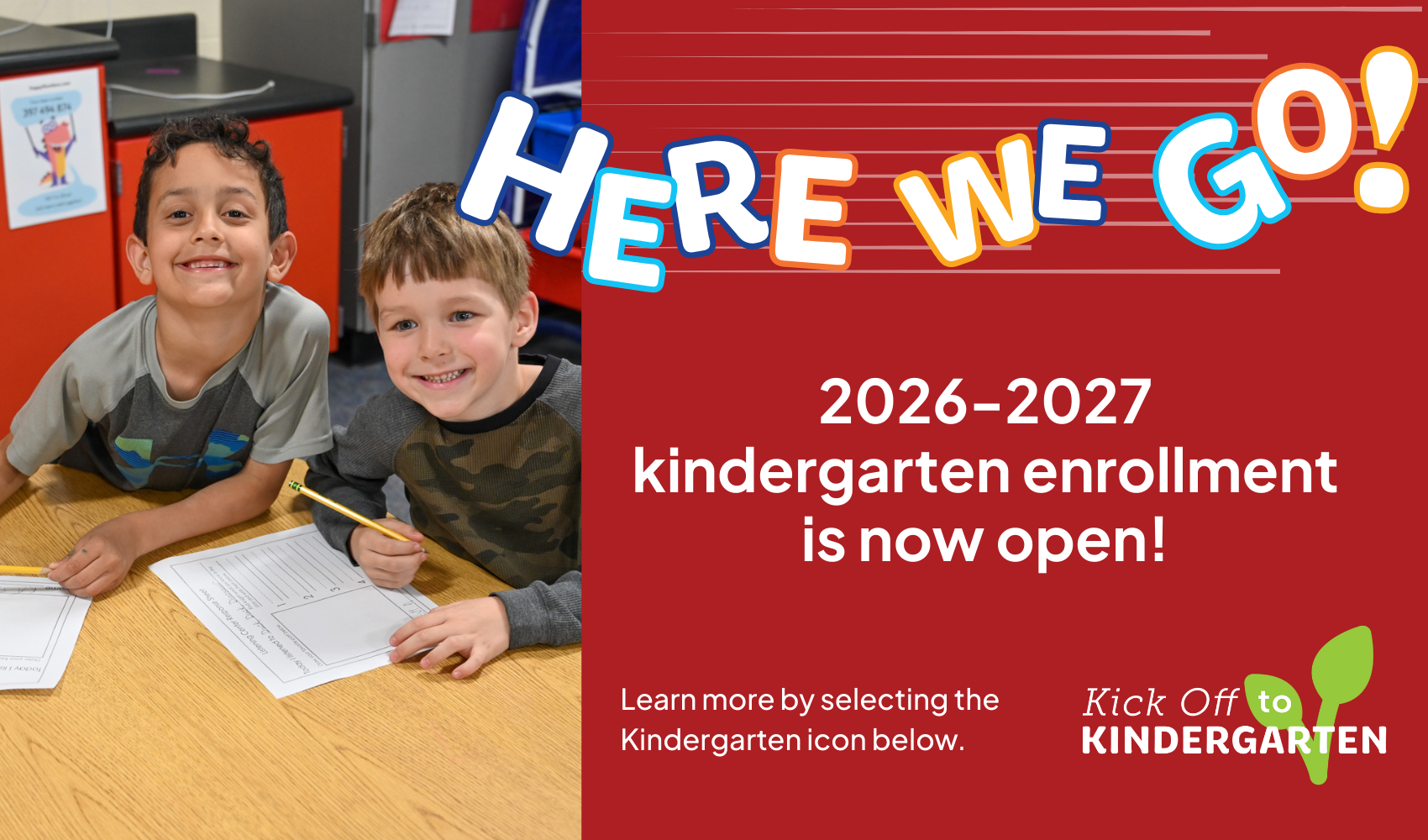 Kinder Enrollment now open