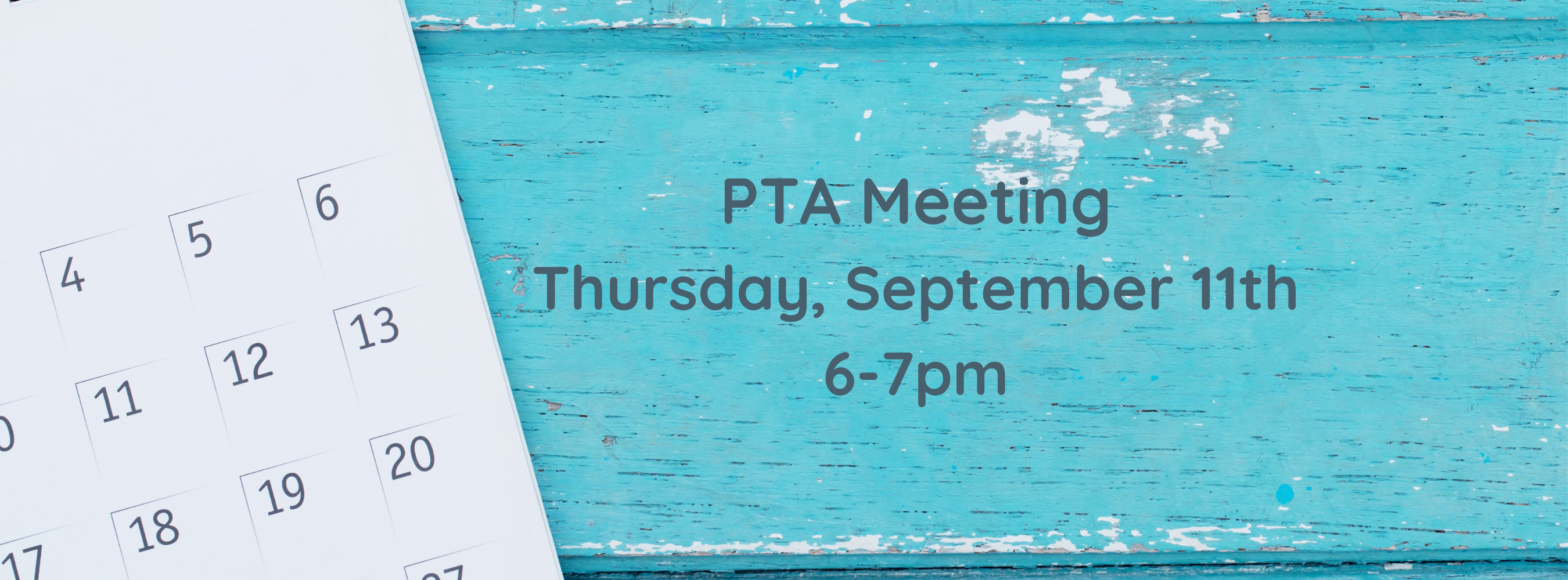 PTA meeting thursday september 11th 6 to 7 pm
