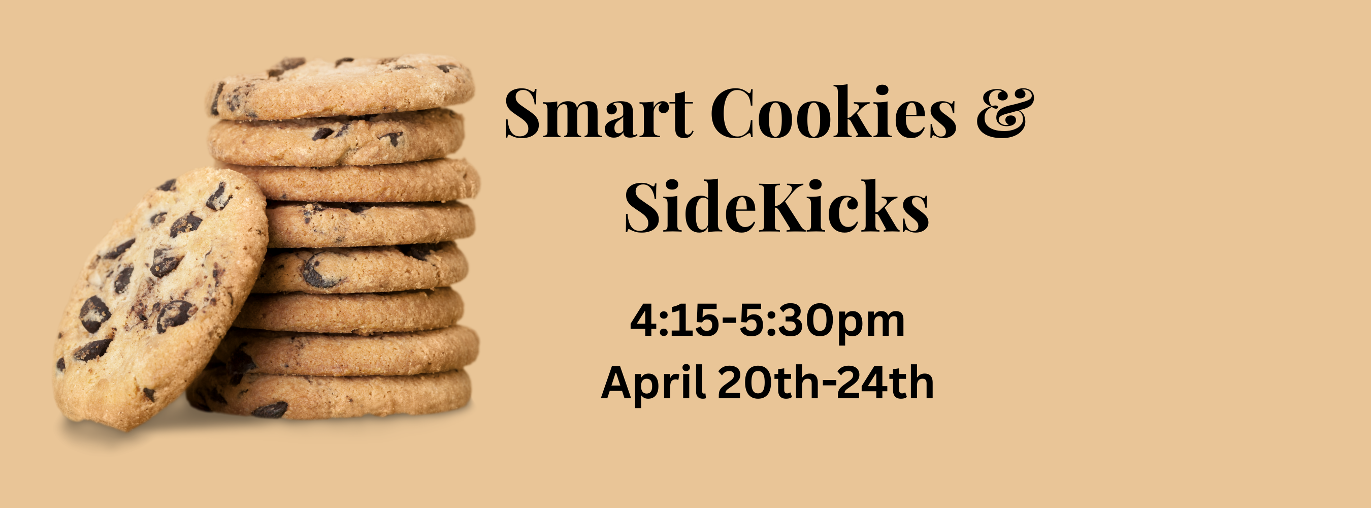 Smart Cookies and Sidekicks