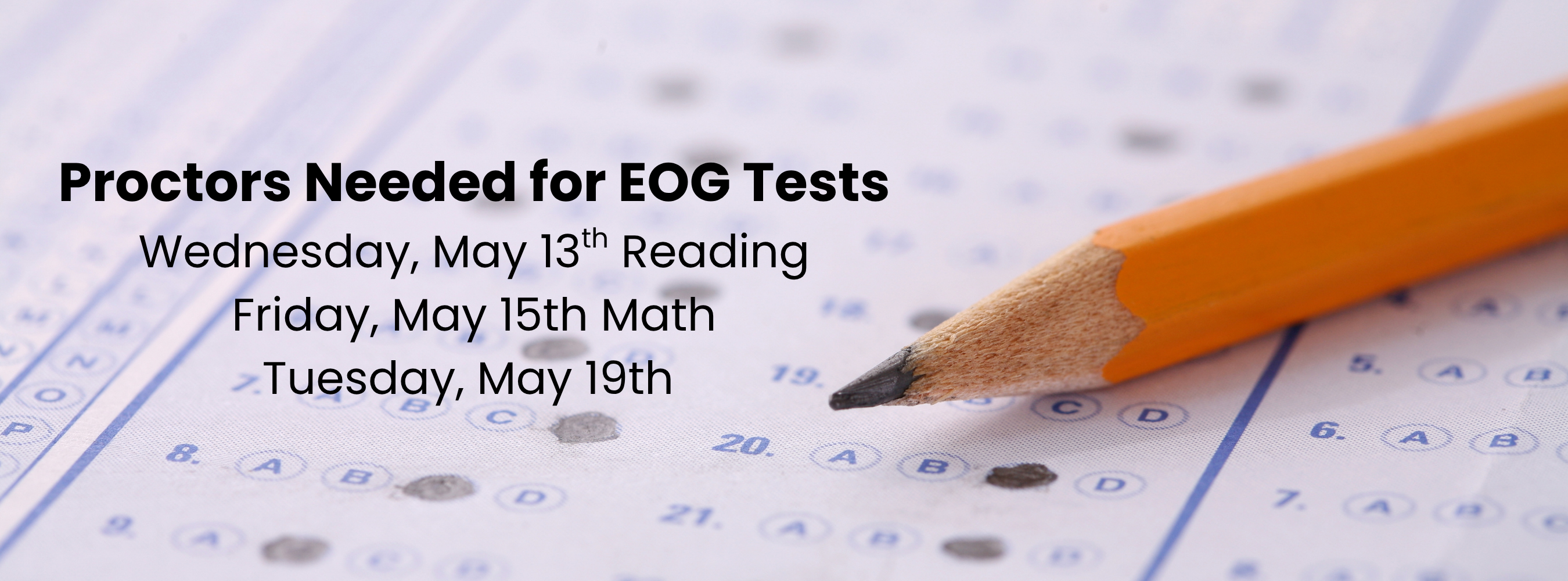 Proctors needed for EOG tests
