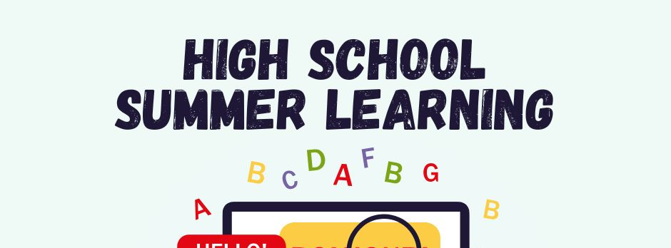 high school summer learning