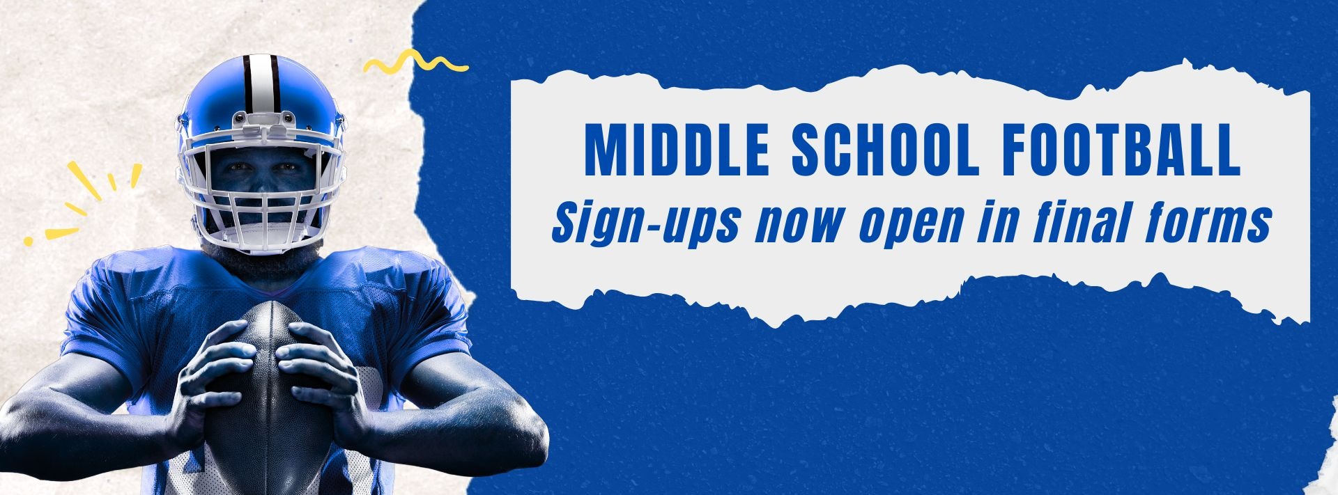 Middle School Football Now Open