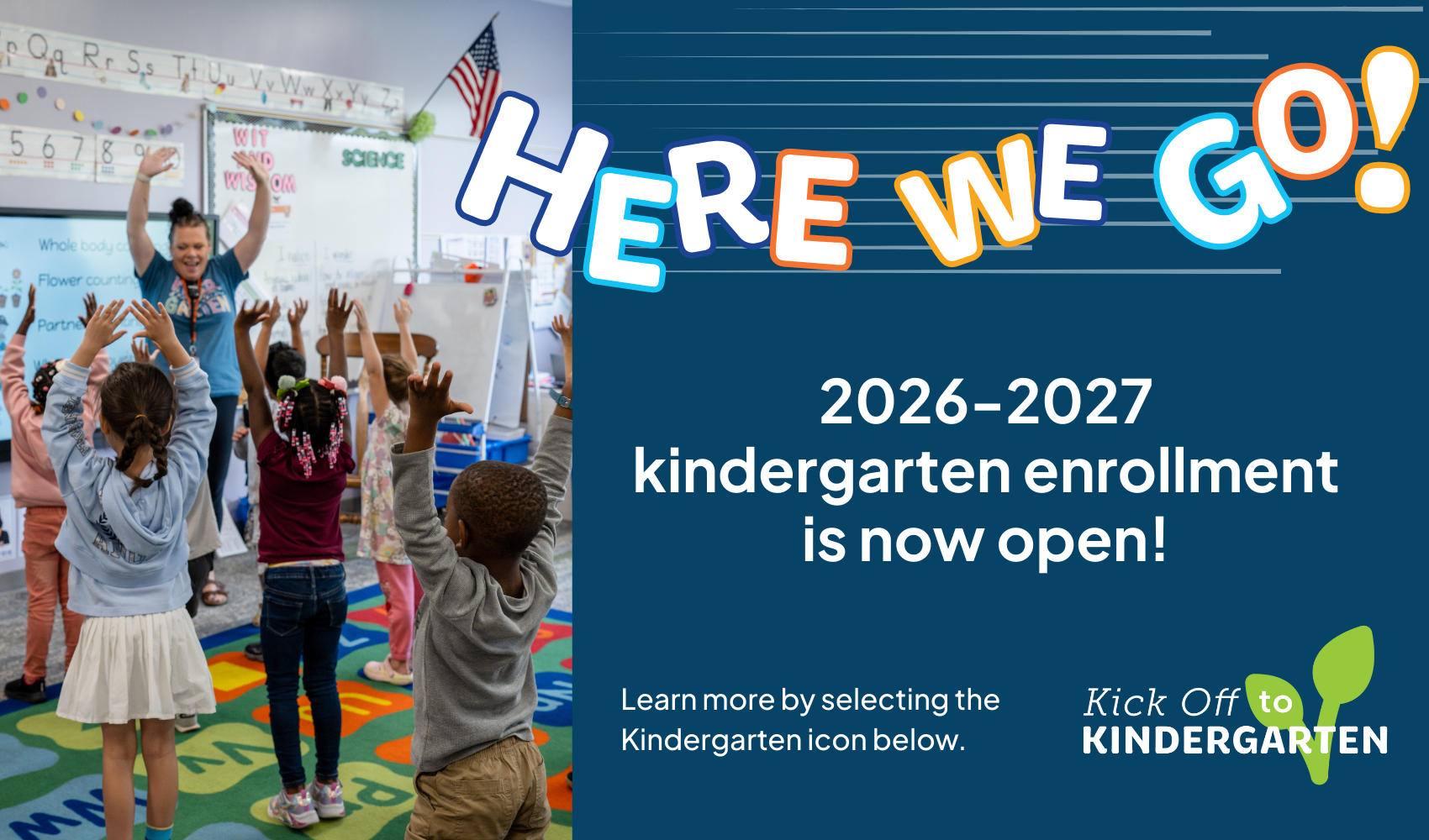 Kinder Enrollment now open