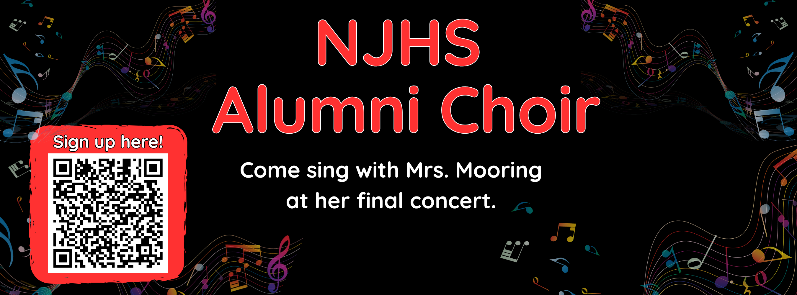 Alumni Chorus Sign-up for Mrs. Mooring's last concert before she retires. 