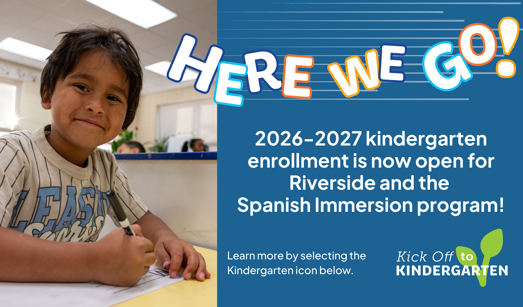 Kindergarten enrollment is now open