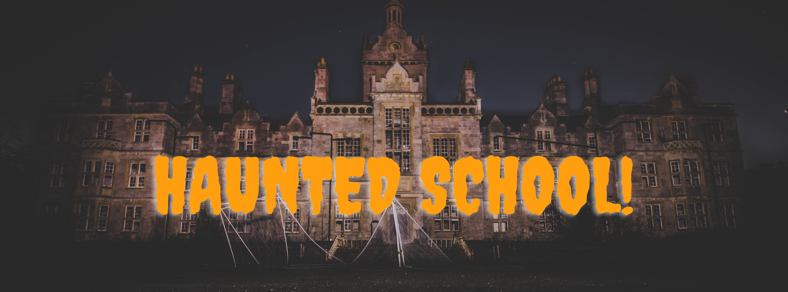 Haunted School