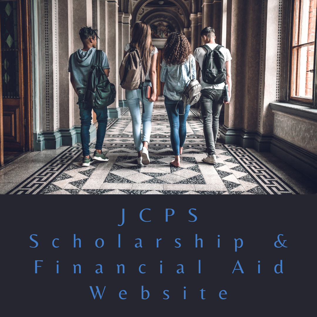 JCPS Scholarship & Financial Aid Website