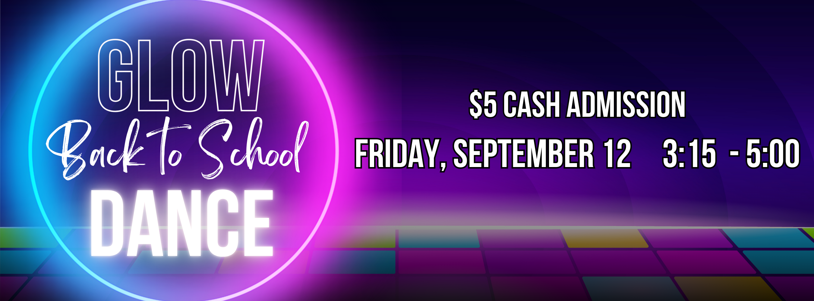 Glow Back to School Dance