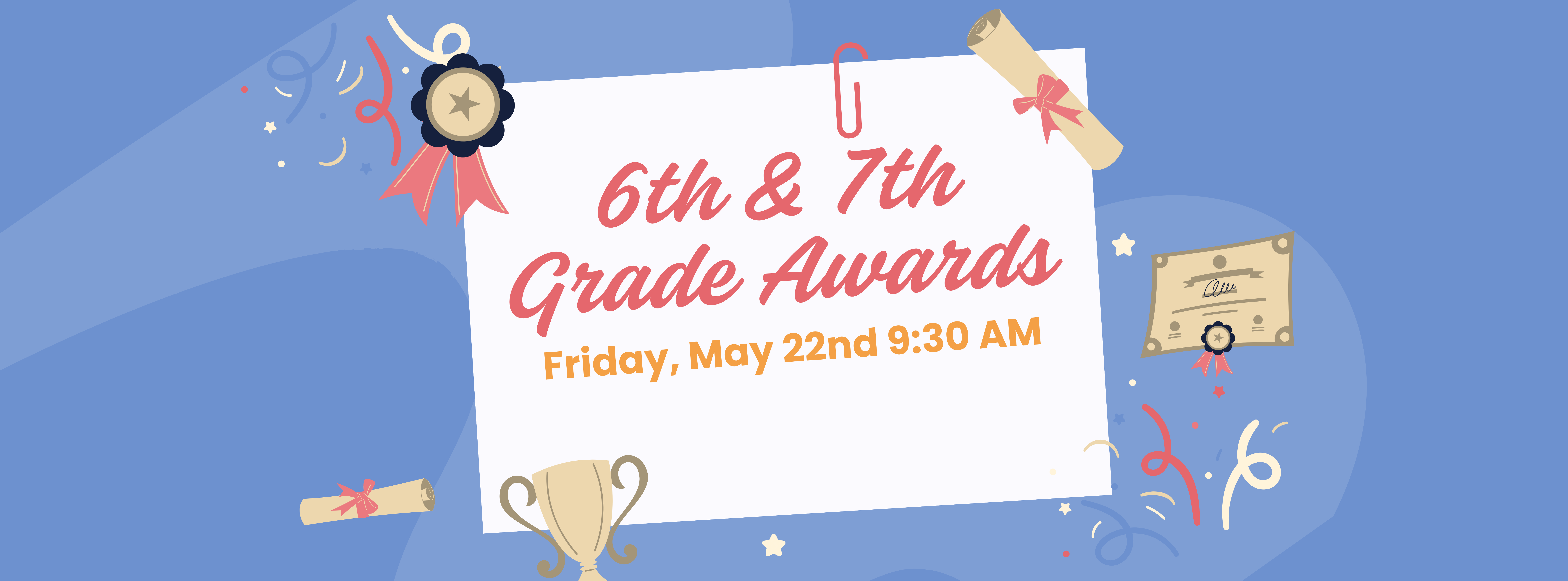 6th &amp; 7th Grade Awards