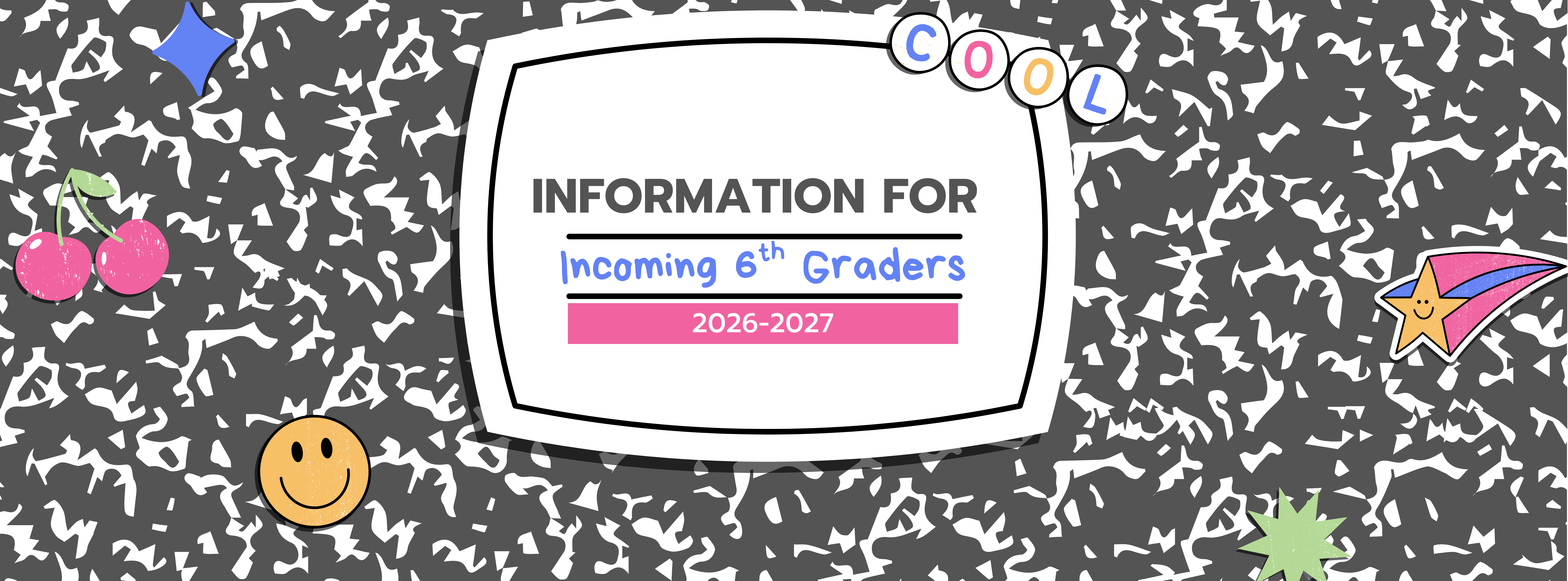 Rising 6th Grade Information