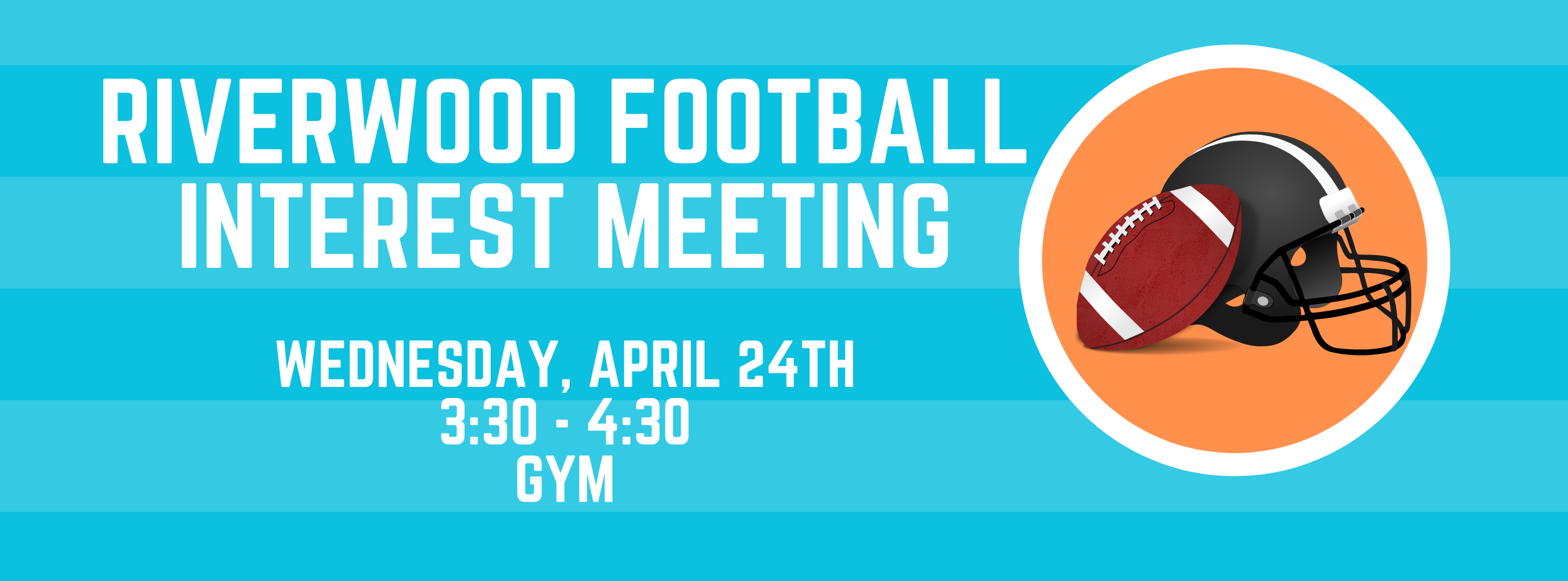 RMS Football Interest Meeting