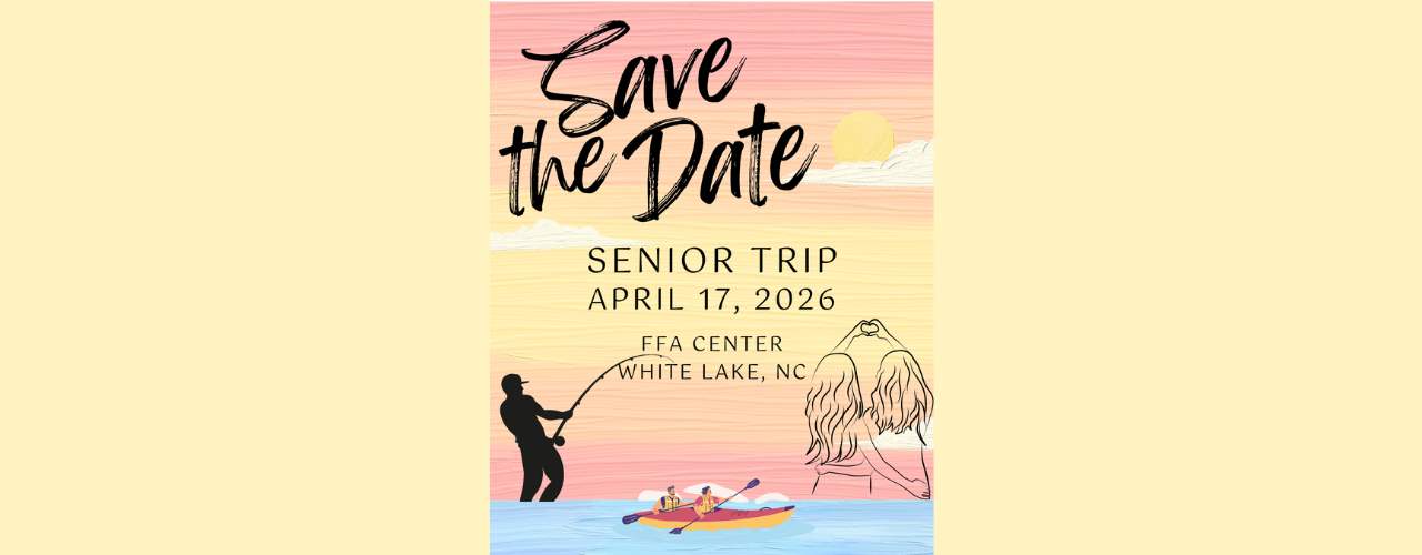 Save the Date for Senior Field Trip