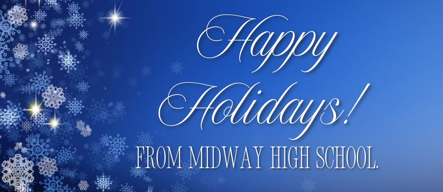 Happy Holidays from MHS.