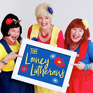 The Looney Lutherans