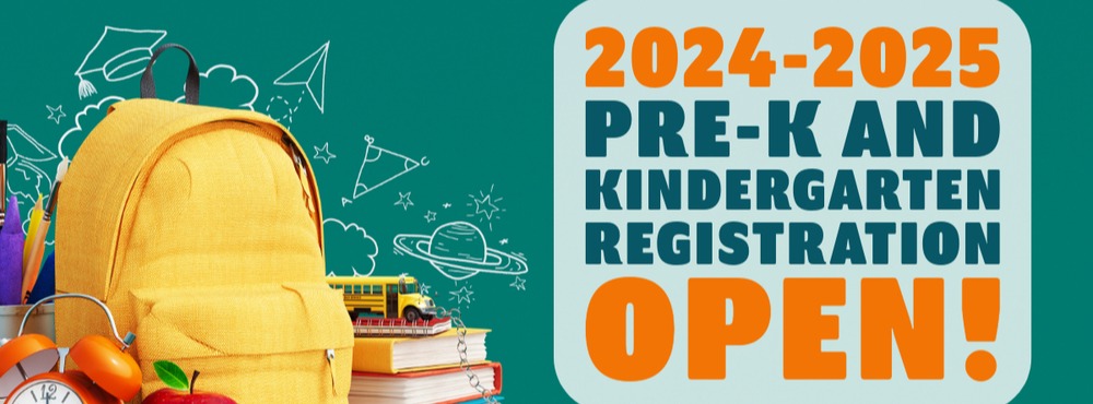 Pre-K and Kinder Registration is Open!